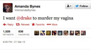 amanda-bynes-drake-vagina-worst-celebrity-tweets