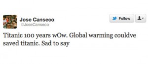 jose canseco titanic worst celebrity tweets