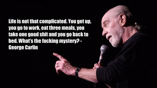 george-carlin-quote-life